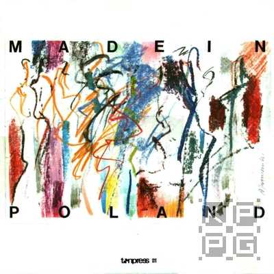 MADE IN POLAND (группа "Made in Poland") [по заказу польской фирмы TONPRESS]