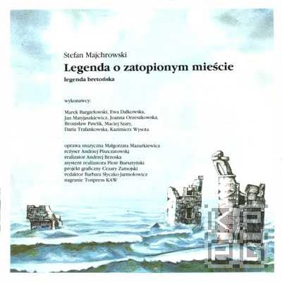 Legenda o zatopionym mieście (Стефан Майхровский - "Легенда о затонувшем городе": музыкальная сказка) [по заказу польской фирмы TONPRESS]