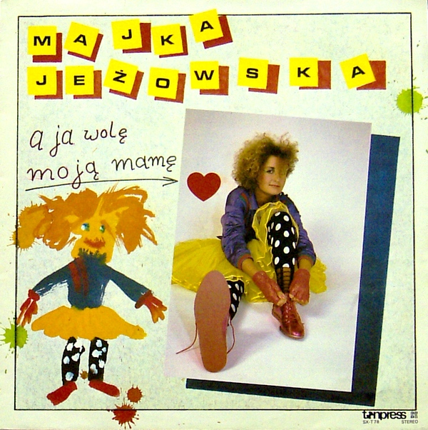 Maria Jeżowska - "A ja wolę moją mamę" [по заказу польской фирмы TONPRESS]