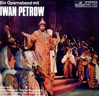 Оперный вечер с Иваном Петровым / Ein Opernabend mit Iwan Petrow [по заказу немецкой фирмы ETERNA, 8 26 541]