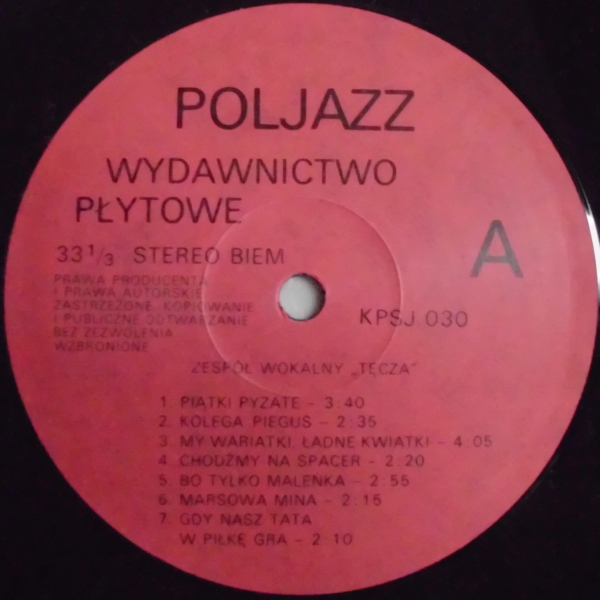 Zespół Wokalny Tęcza [по заказу польской фирмы POLJAZZ, KPSJ 030]