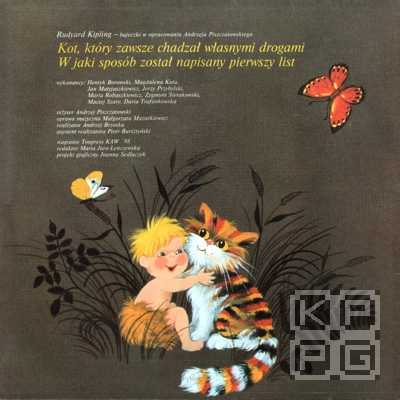 Kot, który zawsze chadzał własnymi drogami (Rudyard Kipling) / Кошка, которая всегда гуляла сама по себе (Р. Киплинг) (музыкальная сказка) [по заказу польской фирмы TONPRESS, SX-T99]