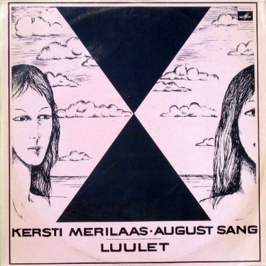 Керсти МЕРИЛААС / Аугуст САНГ- Избранная поэзия (Valik Luulet: Kersti Merilaas ja August Sang) - на эстонском языке