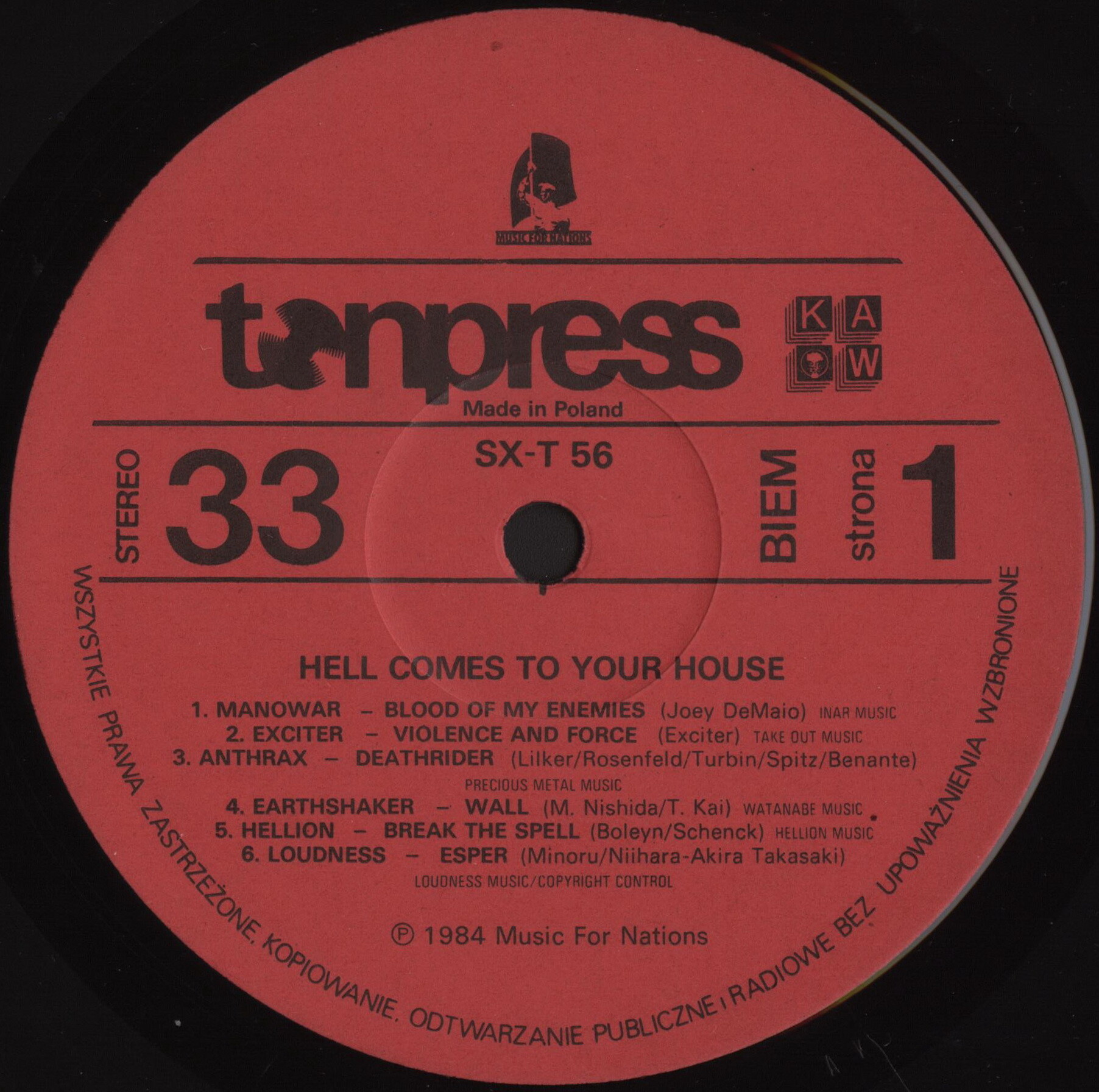 Hell Comes To Your House [по заказу польской фирмы TONPRESS, SX-T 56]