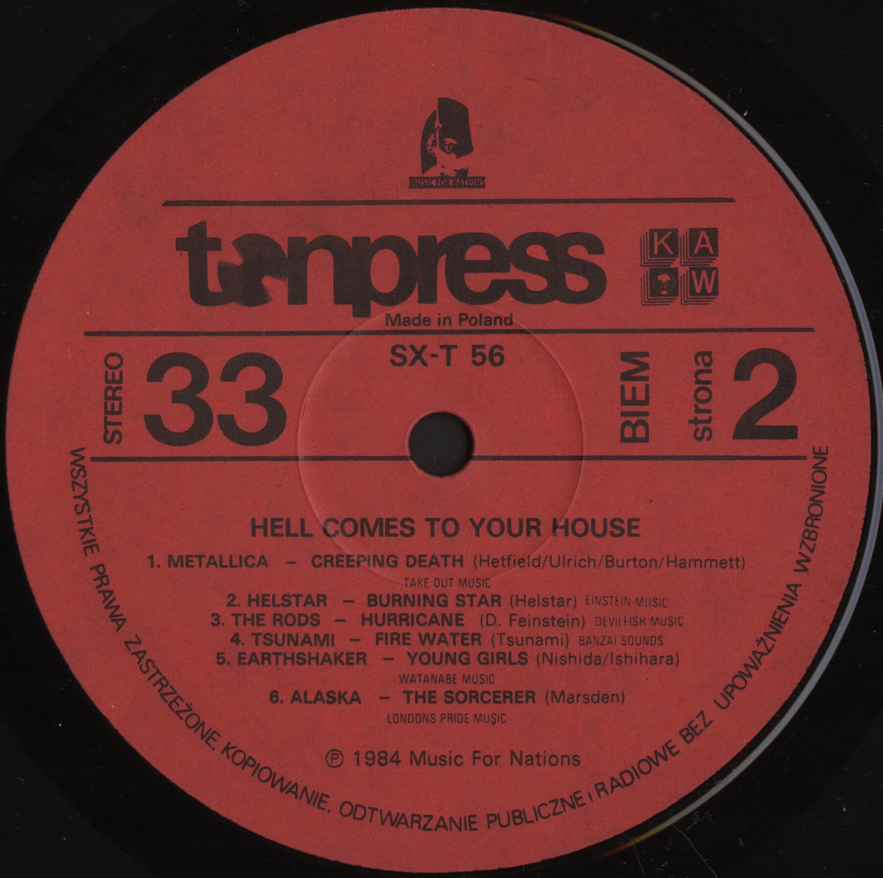Hell Comes To Your House [по заказу польской фирмы TONPRESS, SX-T 56]
