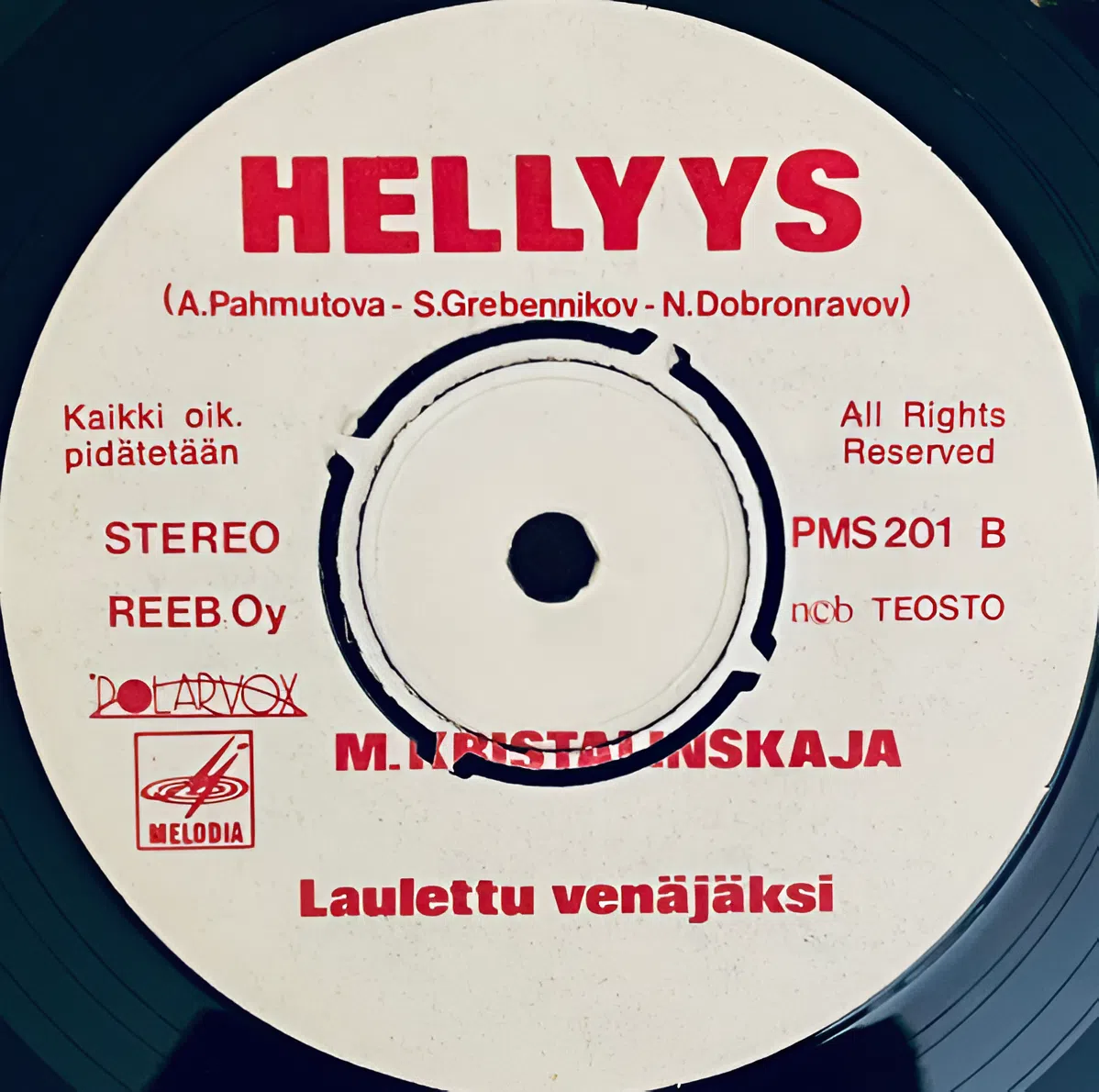 MÄ MISTA LÖYTÄISIN SEN LAULUN / HELLYYS
