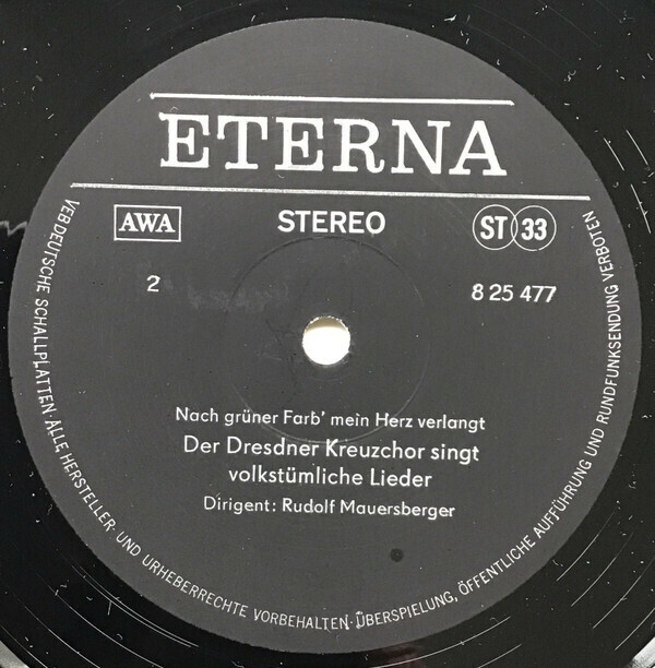 Nach Grüner Farb' Mein Herz Verlangt. Der Dresdner Kreuzchor singt volkstümliche Lieder [по заказу немецкой фирмы ETERNA ‎ 8 25 477]
