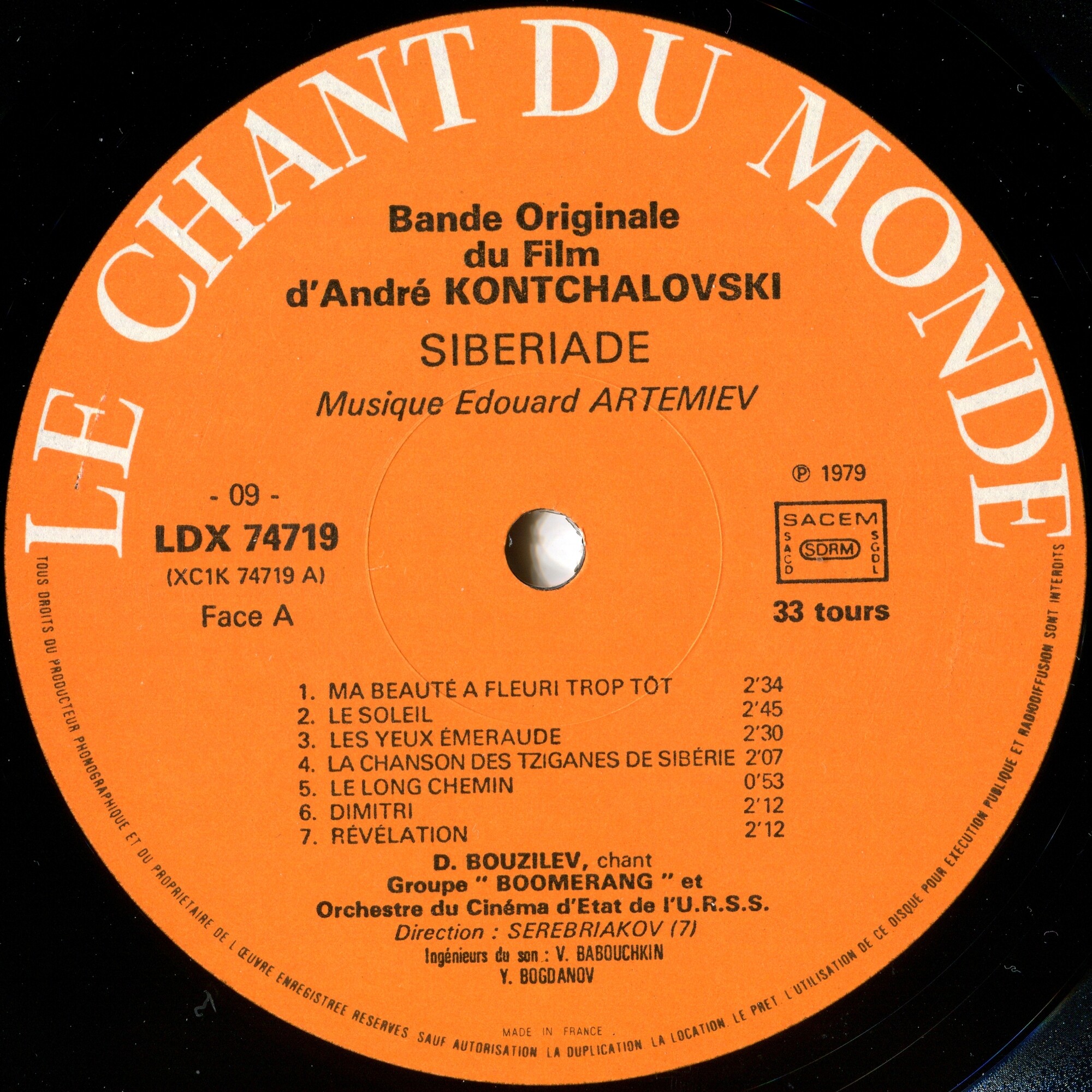 Bande Originale du Film d'André KONTCHALOVSKI "SIBERIADE". Musique Edouard ARTEMIEV