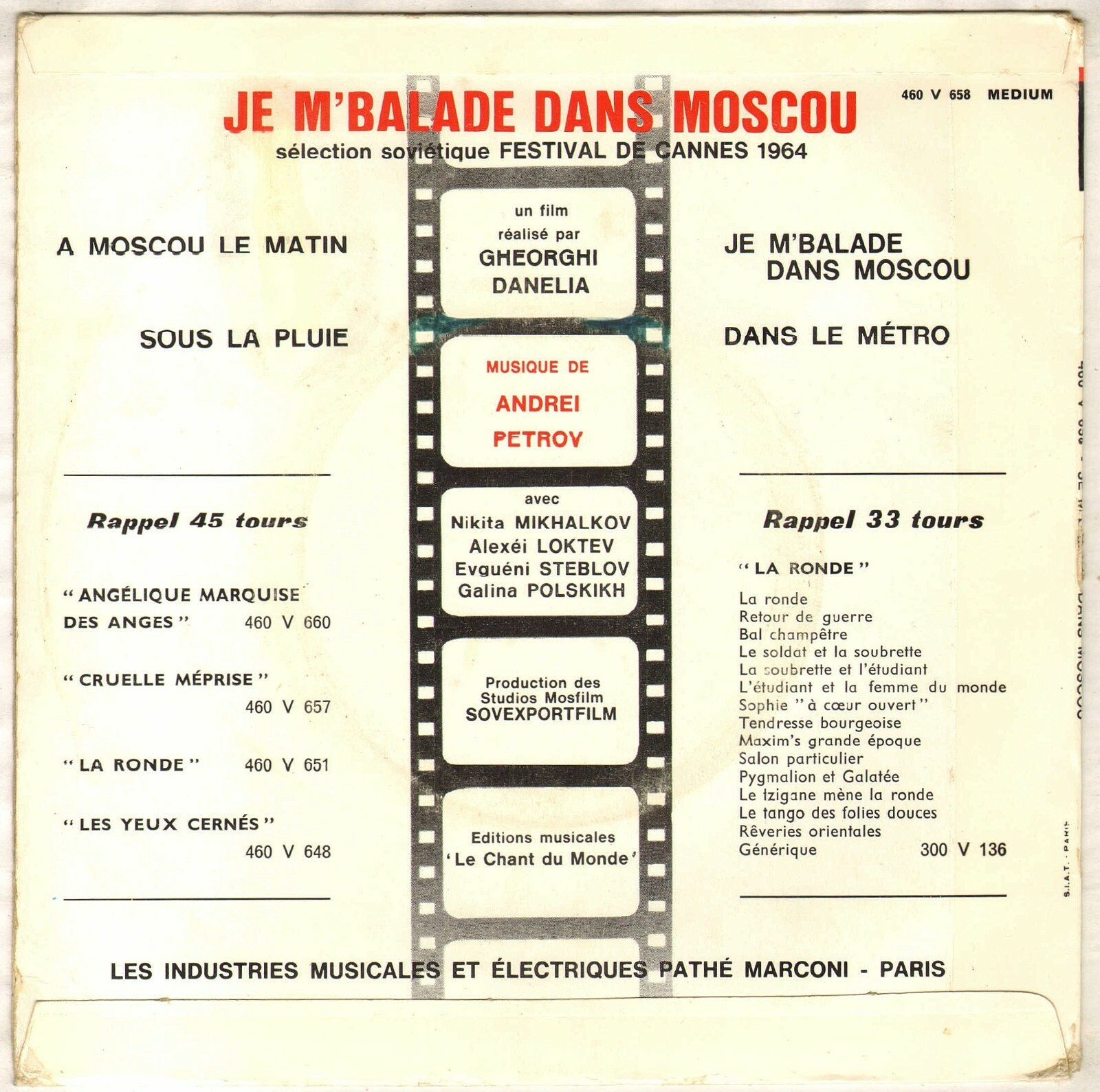 Bande originale du film "JE M'BALADE SANS MOSCOU". Musique de Andrei Petrov