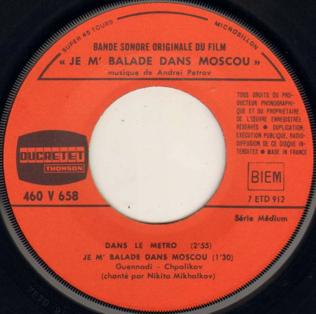 Bande originale du film "JE M'BALADE SANS MOSCOU". Musique de Andrei Petrov