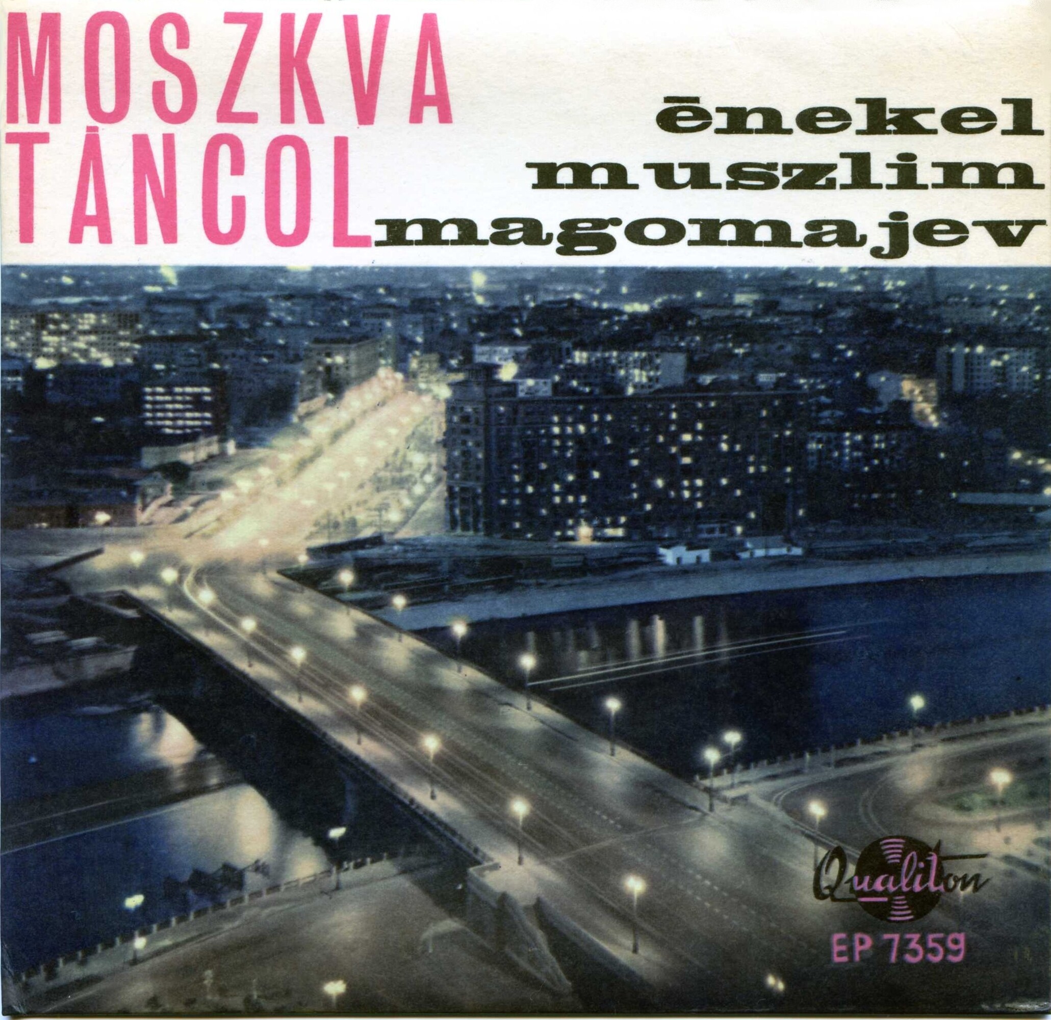 Moszkva tancol. Enekel Muszlim Magomajev