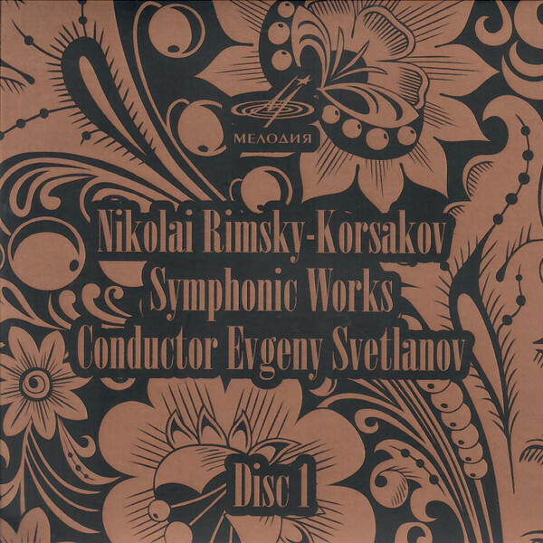 Nikolai Rimsky-Korsakov. Symphonic Works. Conductor Eugeny Svetlanov